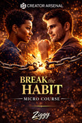 BREAK THE HABIT-MICRO COURSE
