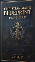 THE CHRISTIAN MAN'S  BLUEPRINT