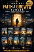 COMPLETE FAITH & GROWTH BUNDLE - FREE GUIDE