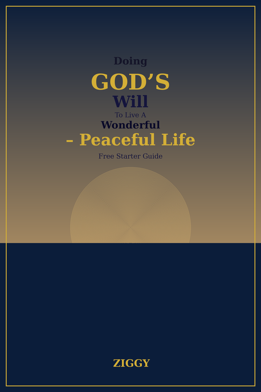 DISCOVER GOD’S WILL FOR YOUR LIFE FIND CLARITY, WALK IN PEACE, LIVE WITH PURPOSE