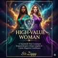 "THE HIGH-VALUE WOMAN."