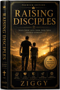 RAISING DISCIPLES - PREMIUM EDITION + WORKBOOK