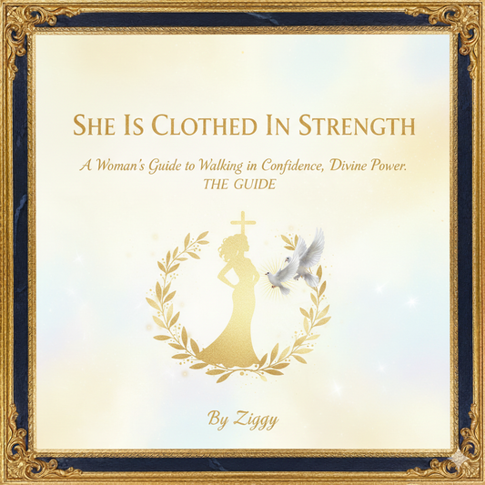 SHE IS CLOTHED IN STRENGTH